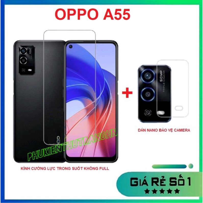 Combo Oppo A55 4G kính cường lực trong suốt không full màn + dán bảo vệ camera chống trầy xước, bụi bẩn