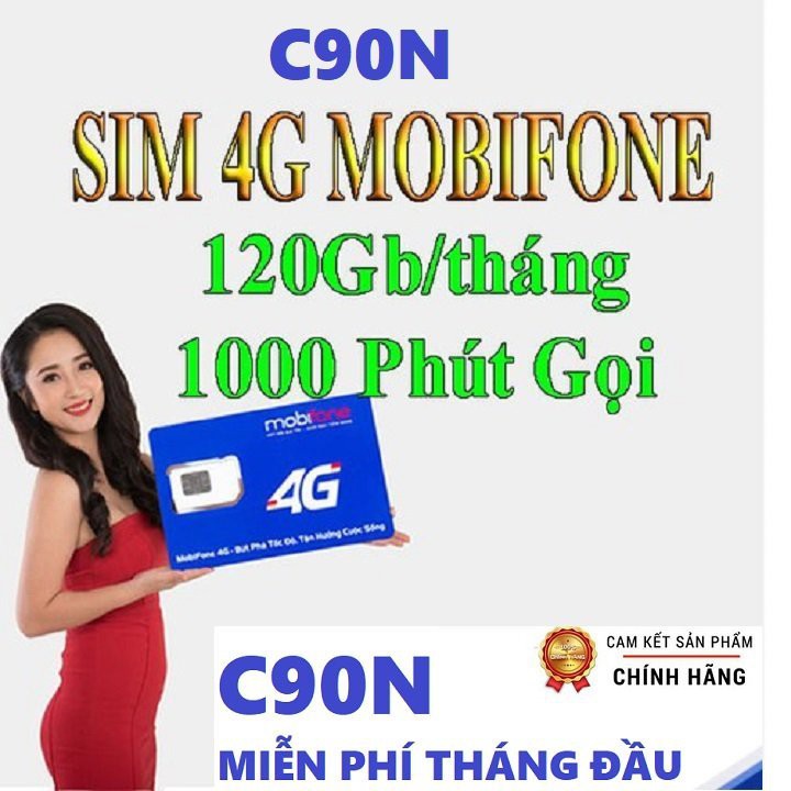 [Free 30 ngày] Sim 4G Mobi C90N 120 GB/tháng + 1000 phút gọi nội mạng + 50 phút liên mạng VỚI 90K