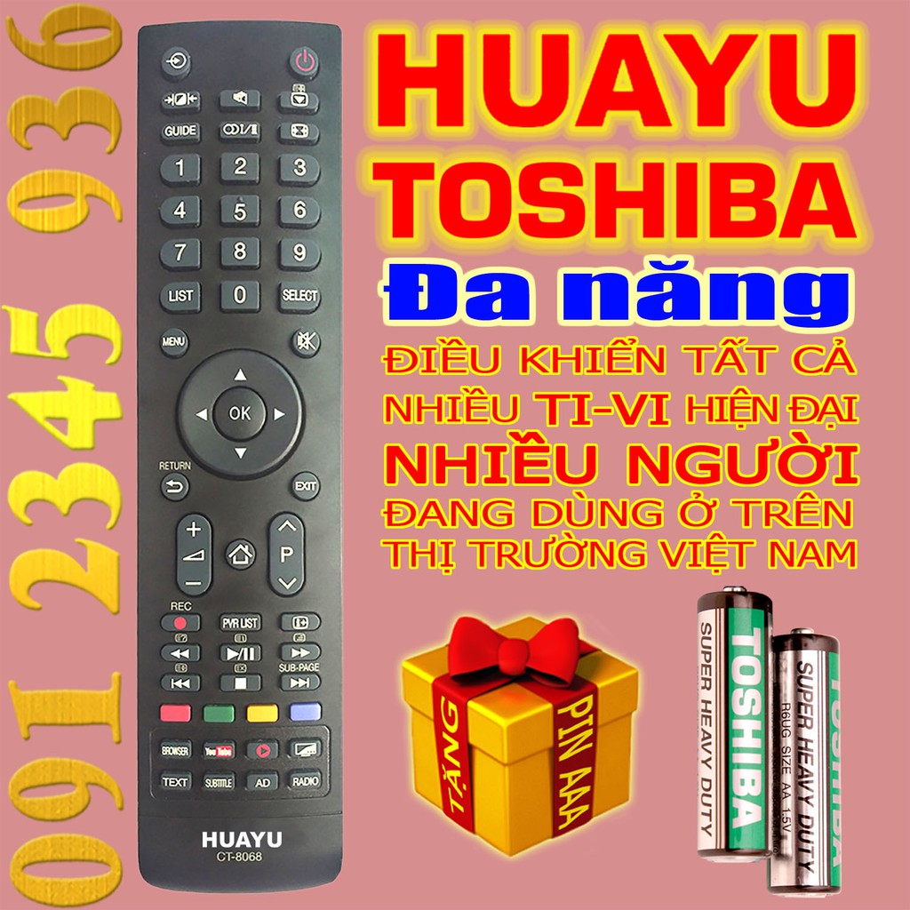 Điều khiển TOSHIBA ''ĐA NĂNG'' HUAYU có mã số RM-L1392 cho Tivi Smart. (Mẫu số 4)