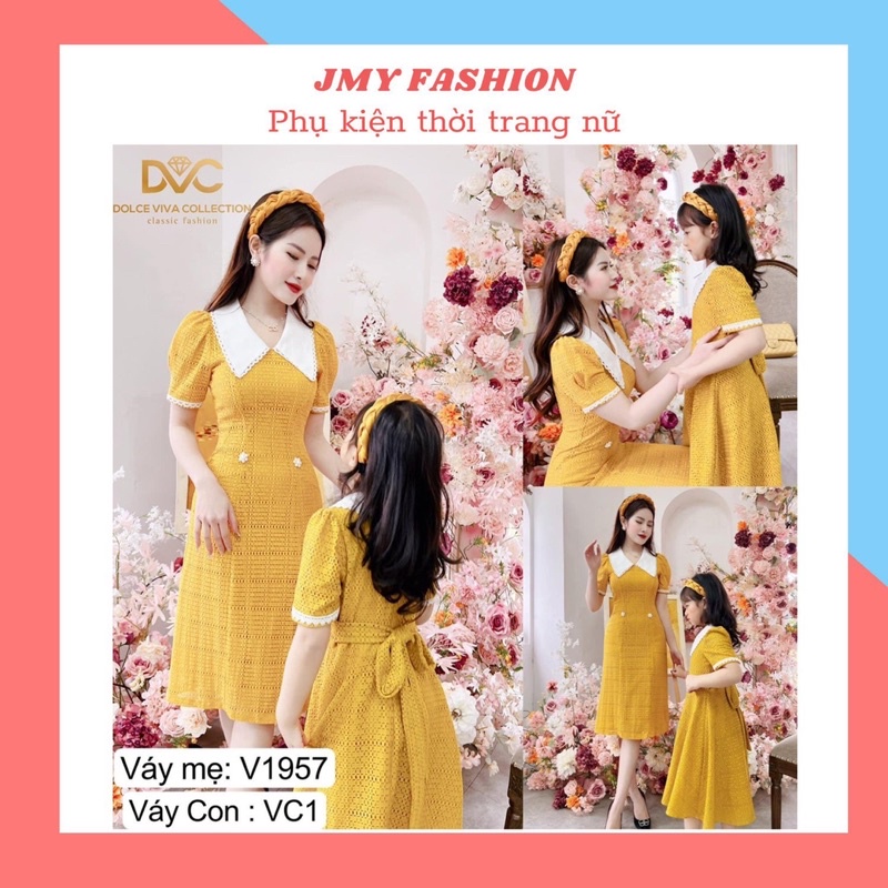 V1957, VC1 Set váy mẹ và bé vàng tiểu thư cổ sen - (DVC&ACC) Dolce viva colection