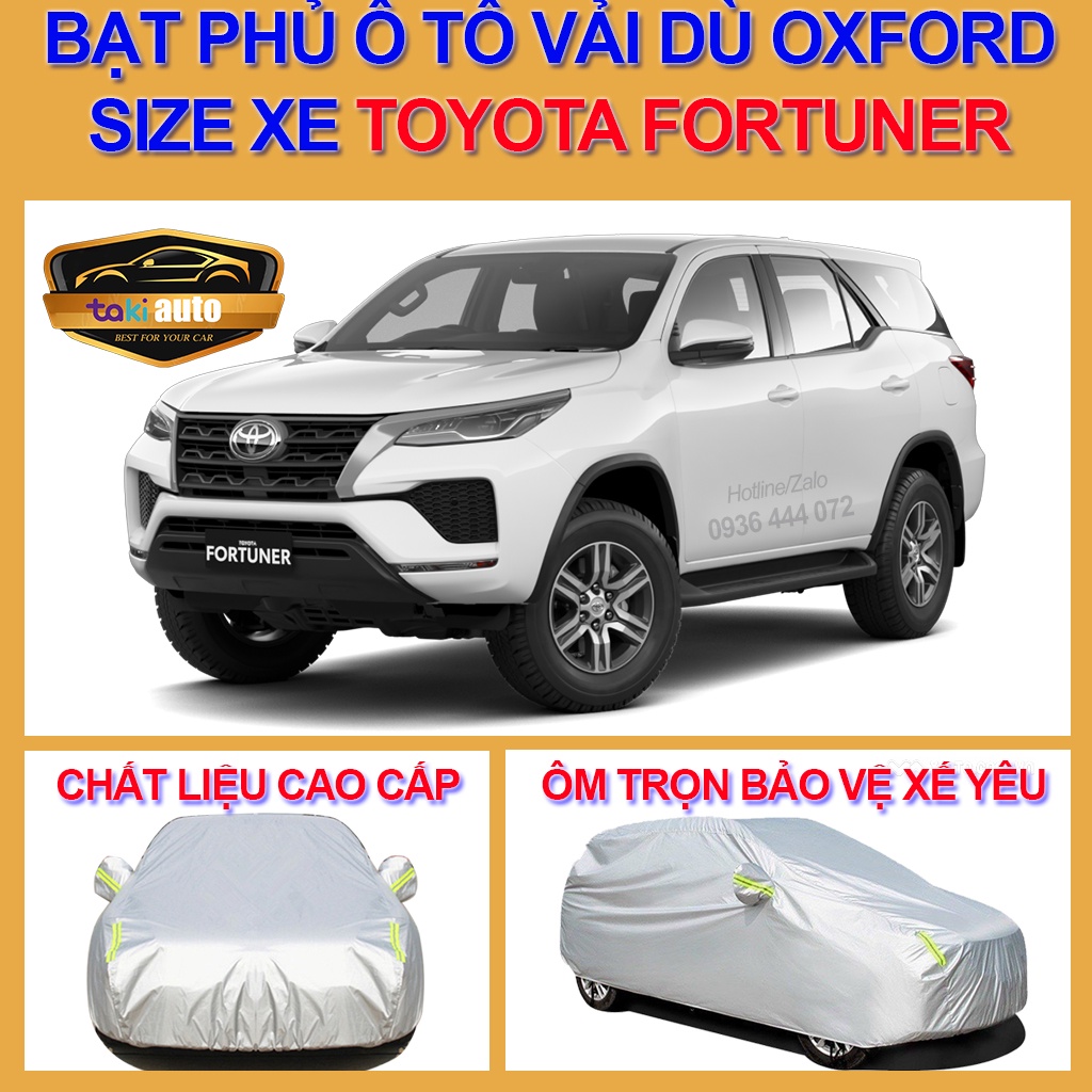 [FORTUNER - LOẠI VẢI DÙ] Bạt trùm xe ô tô TOYOTA FORTUNER vải dù oxford cao cấp , áo bạt phủ trùm che kín che nắng,mưa