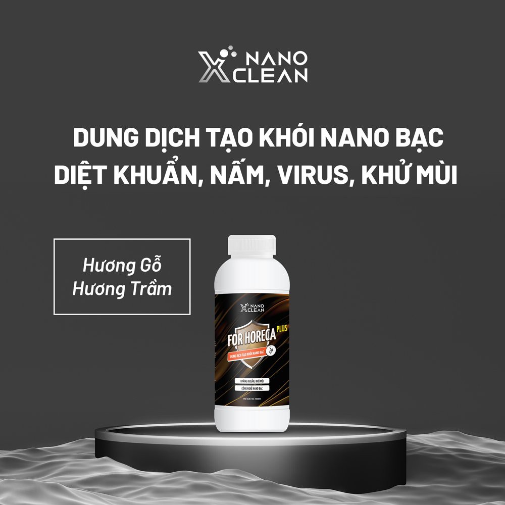Dung dịch tạo khói, phun khói Nano Xclean For Horeca plus -hương gỗ/ trầm- khử khuẩn, khử mùi, tạo hương thơm [COMBO 1L]