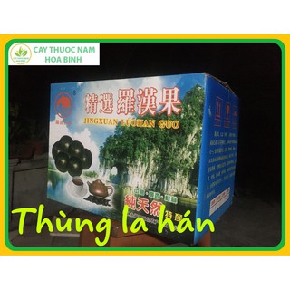[GIÁ BUÔN] 1 thùng quả la hán to già