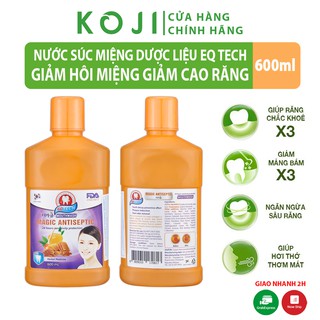 Nước súc miệng dược Liệu EQ Tech Hàn Quốc 600ml đánh bay mảng bám cho hơi thở thơm tho dùng cho cả phụ nữ và trẻ em