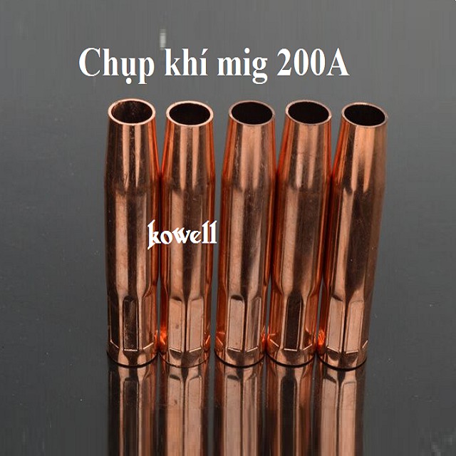 Chụp khí dây hàn mig 15ak 200A 24KD 350A 500A 36KD Chụp khí máy hàn