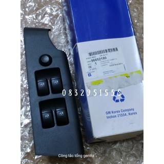 Công tắc tổng lên xuống kính Gentra / xịn