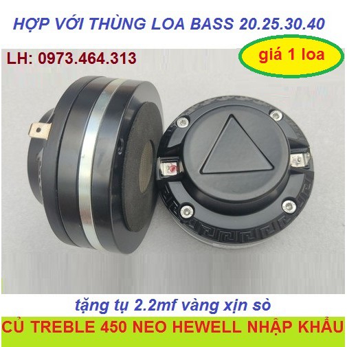 CỦ TREBLE KÈN 450 NEO HEWELL CÔN NHÔM DẸT NHẬP KHẨU - GIÁ 1 CỦ