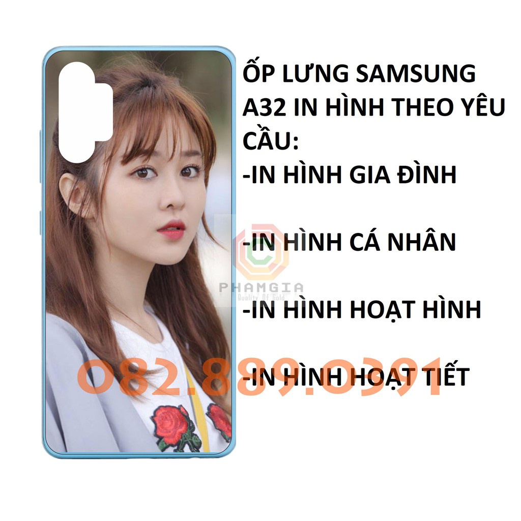 Ốp lưng Samsung A32 4G (SM-A325F/DS) / 5G in hình theo yêu cầu