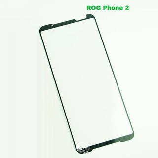 Cường lực Asus Rog Phone 2 (ZS660KL) chống mồ hôi dấu vân tay Cạnh viền bo 2.5D