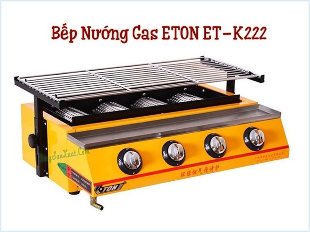 Bếp nướng gas ETON-k222-k233-k255