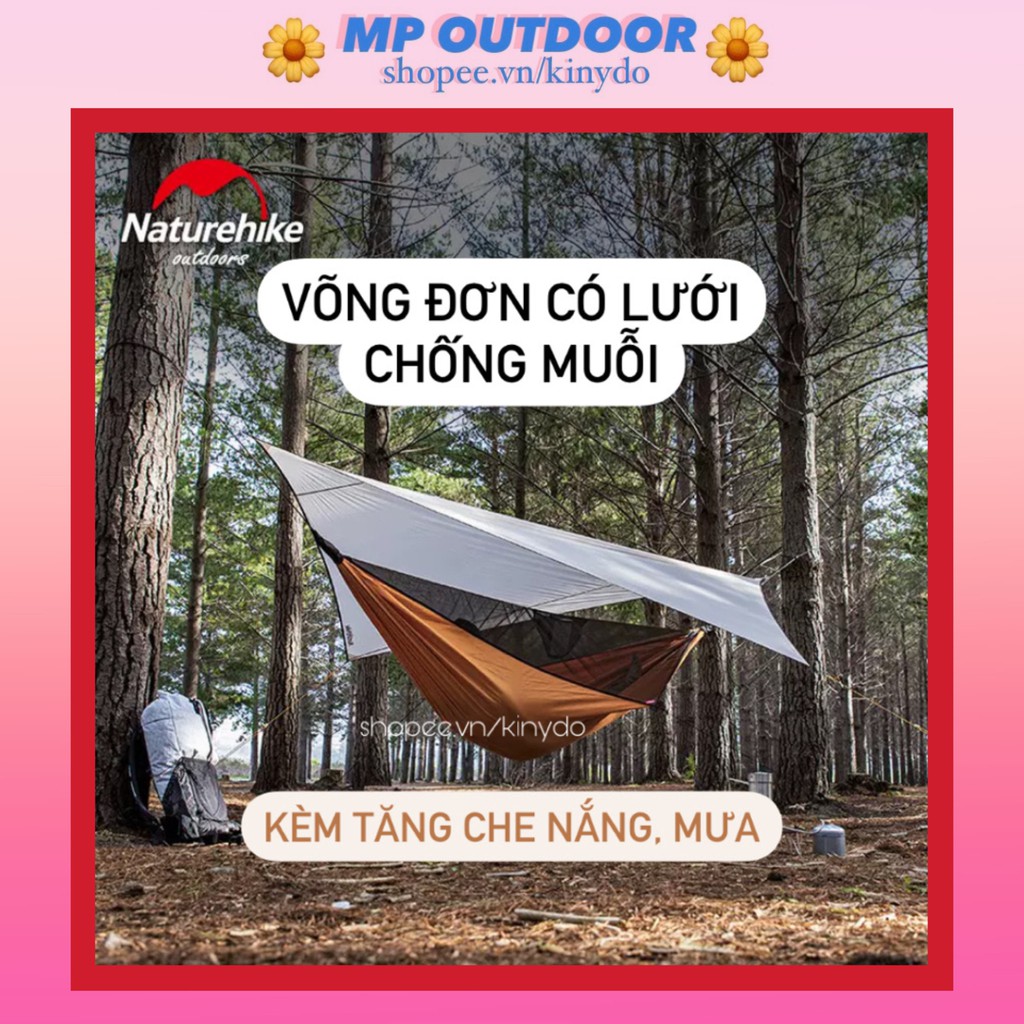 VÕNG ĐƠN CÓ LƯỚI CHỐNG MUỖI CÔN TRÙNG KÈM TĂNG CHE NẮNG CHE MƯA DU LỊCH DÃ NGOẠI CẮM TRẠI TIỆN LỢI NATUREHIKE NH20ZP092