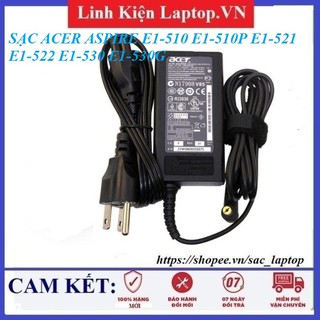 ⚡️SẠC LAPTOP ACER ASPIRE E1-510 E1-510P E1-521 E1-522 E1-530 E1-530G