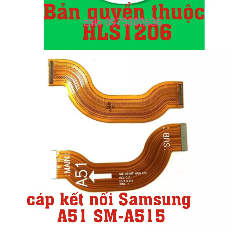 Cáp kết nối main samsung A51 SM A515