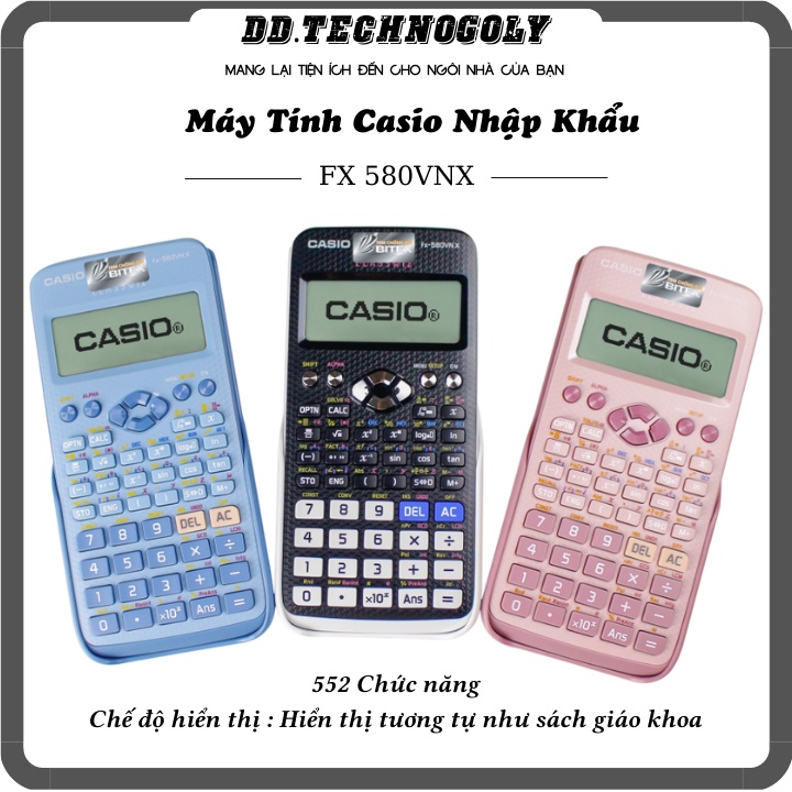 Máy Tính Casio FX 580VNX Chính Hãng Nhập Khẩu Thái Lan 552 Năng Có Thể Chuyển Đổi Tiếng Việt - TEZY