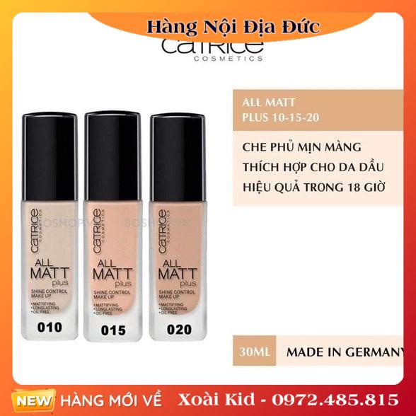 Kem Nền Catrice All Matt Plus Shine Control Make Up của Đức Đủ Bill