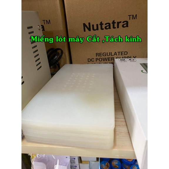 Miếng lót máy cắt, tách kính