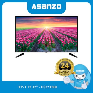 Tivi T2 Asanzo 32" - ES32T800/32T31