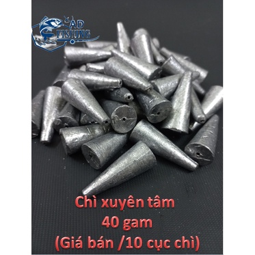 10 Cục Chì Xuyên Tâm 40g câu cá siêu rẻ