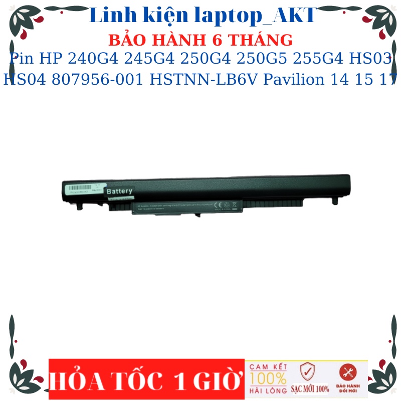 Pin HP HS03 HS04 HP 240 245 246 G4 250 255 256 G4 HP 14Q 14G 15Q 15G HP Notebook 14 14G 15 15G 14-AC00X 15-AC0X 14-AM