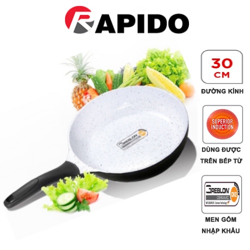 Chảo chống dính bếp từ Rapido size 30 cm đáy chấm