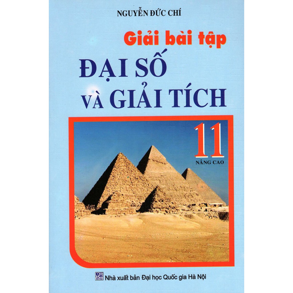 Sách - Giải Bài Tập Đại Số Và Giải Tích Lớp 11 (Nâng Cao) (Tái Bản 2015)