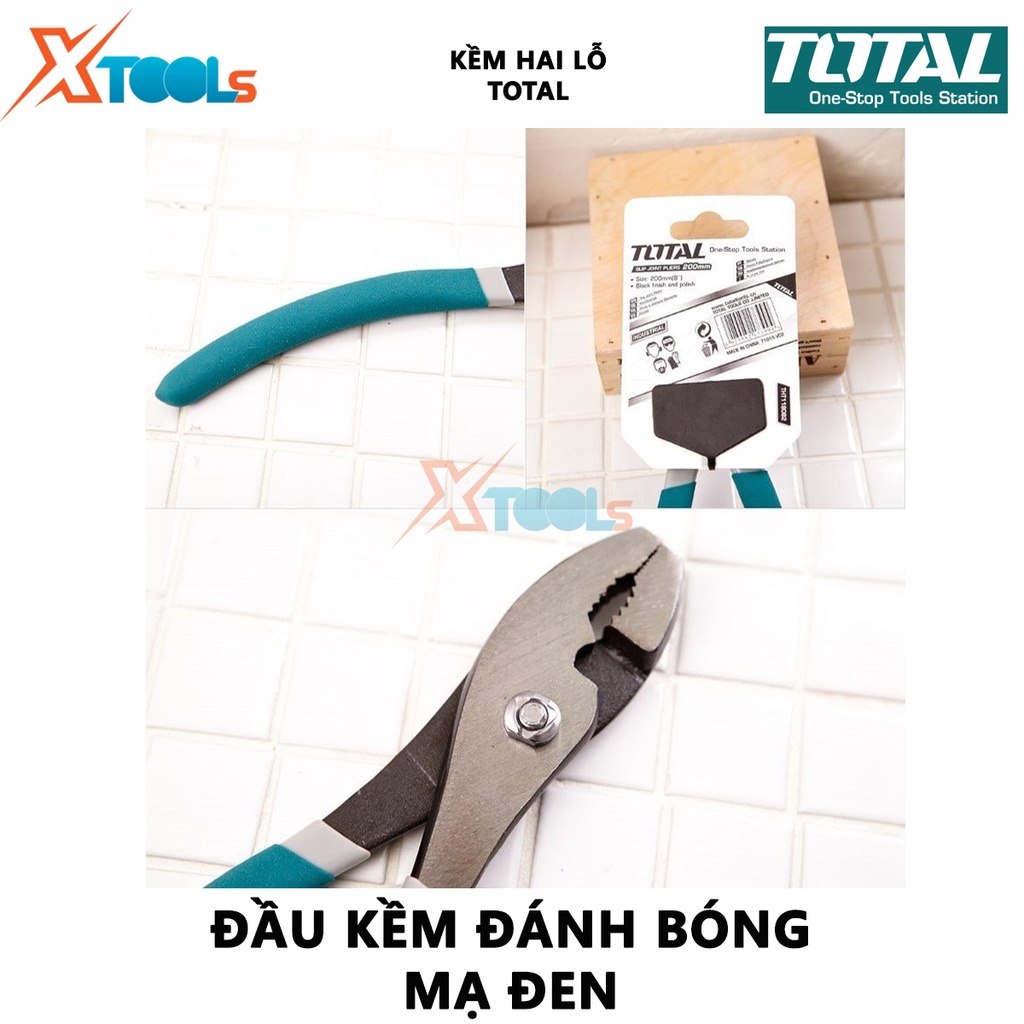 Kềm mũi trượt TOTAL |  Kìm 2 lỗ Kích cỡ: dài 160mm (6&quot;)-250mm (10&quot;) Sử dụng phổ biến trong nghành công nghiệp, cơ khí, c