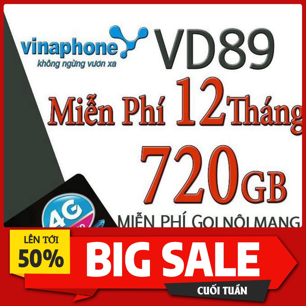 SIM 4G VINA VD89, VD149 TRỌN GÓI 12 THÁNG KHÔNG NẠP TIỀN - 4GB/NGÀY - 120GB/THÁNG DATA TỐC ĐỘ CAO