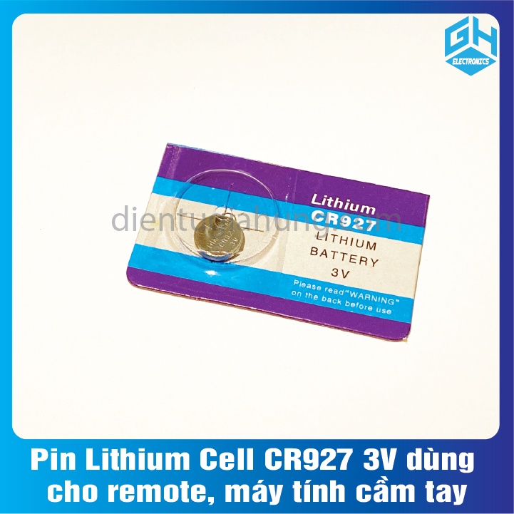 Pin Lithium Cell CR927 3V dùng cho đồng hồ , máy tính cầm tay,remote