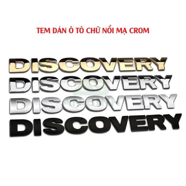 Tem Dán Discovery Chữ Nổi 3D Trang Trí Ô Tô, Xe Hơi - Decal Trang Trí Ô Tô