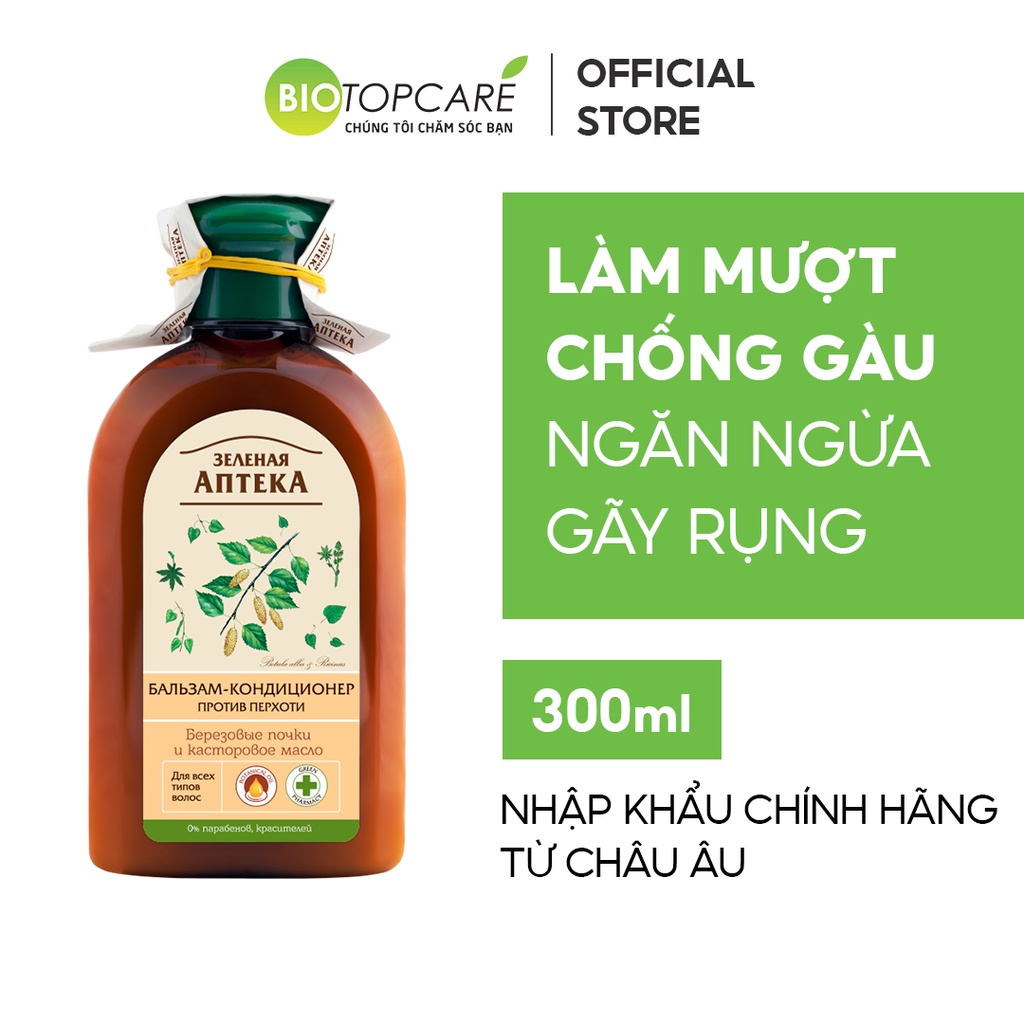 Dầu xả ngăn ngừa gàu Zelenaya Apteka nụ bạch dương và thầu dầu 300ml - BioTopcare Official