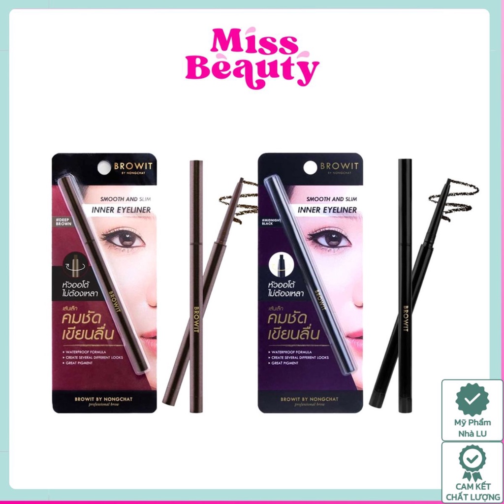 Chì kẻ mắt BROWIT BY NONGCHAT SMOOTH AND SLIM INNER EYELINER siêu mảnh dễ kẻ NỘI ĐỊA THÁI