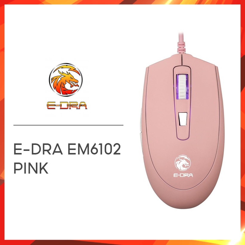 Chuột gaming E-DRA EM6102 PINK Hàng chính hãng