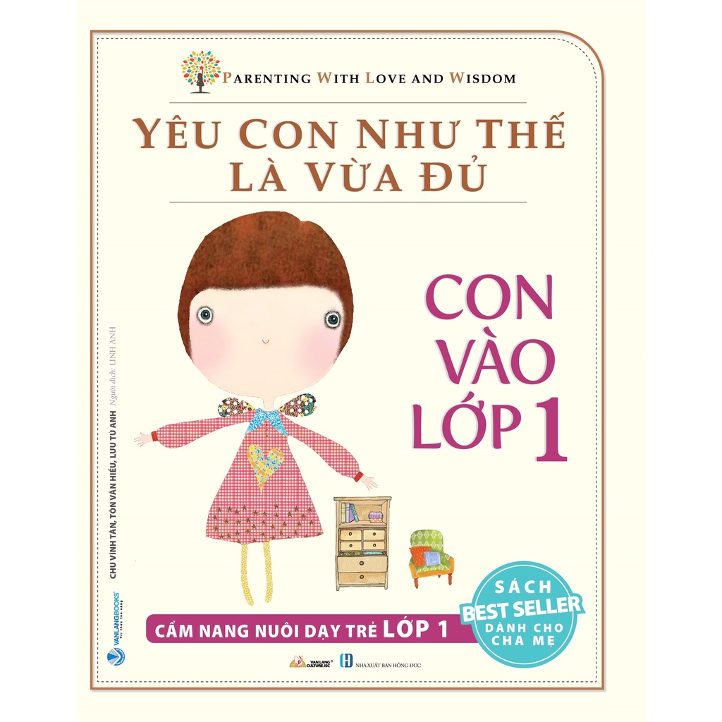 Sách Yêu con như thế là vừa đủ - Con vào lớp 1