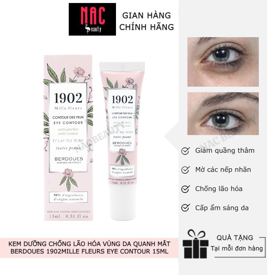 Kem dưỡng giúp giảm quầng thâm, nếp nhăn, chống lão hóa vùng da quanh mắt Berdoues 1902Mille Fleurs Eye Contour 15ml