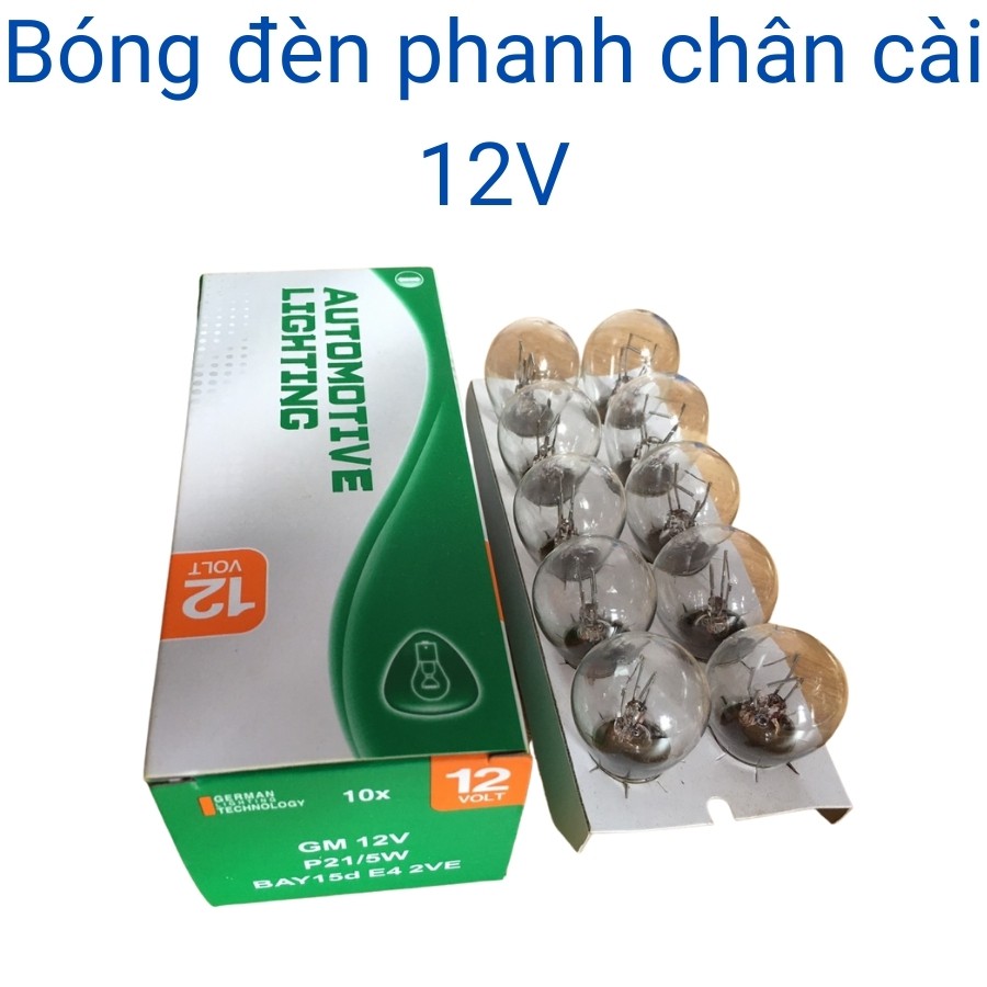 Bóng đèn phanh đèn thắng đèn hậu ô tô xe máy chân cài 2 tóc 12V P21/5W