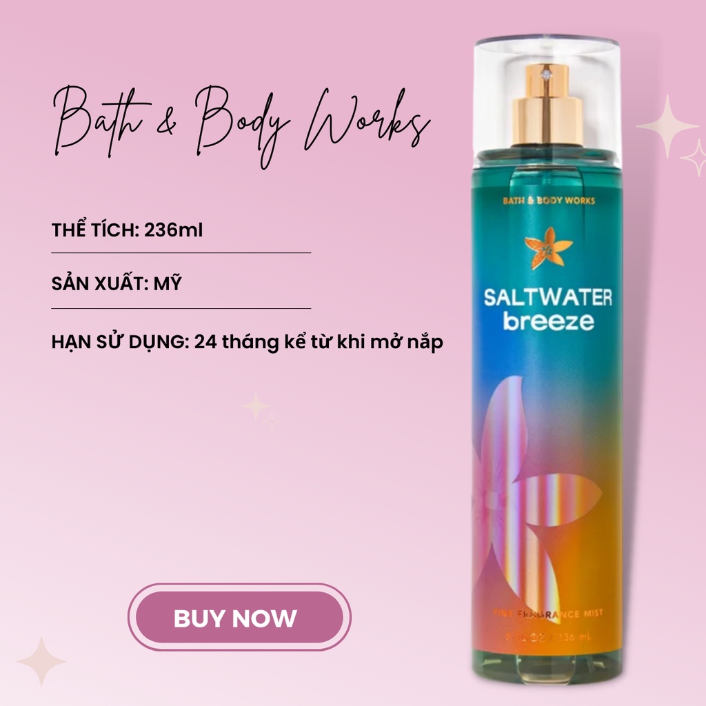 Xịt Thơm Toàn Thân Body Mist Bath And Body Works Saltwater breeze Nhẹ Nhàng Thanh Mát Chai 236ml