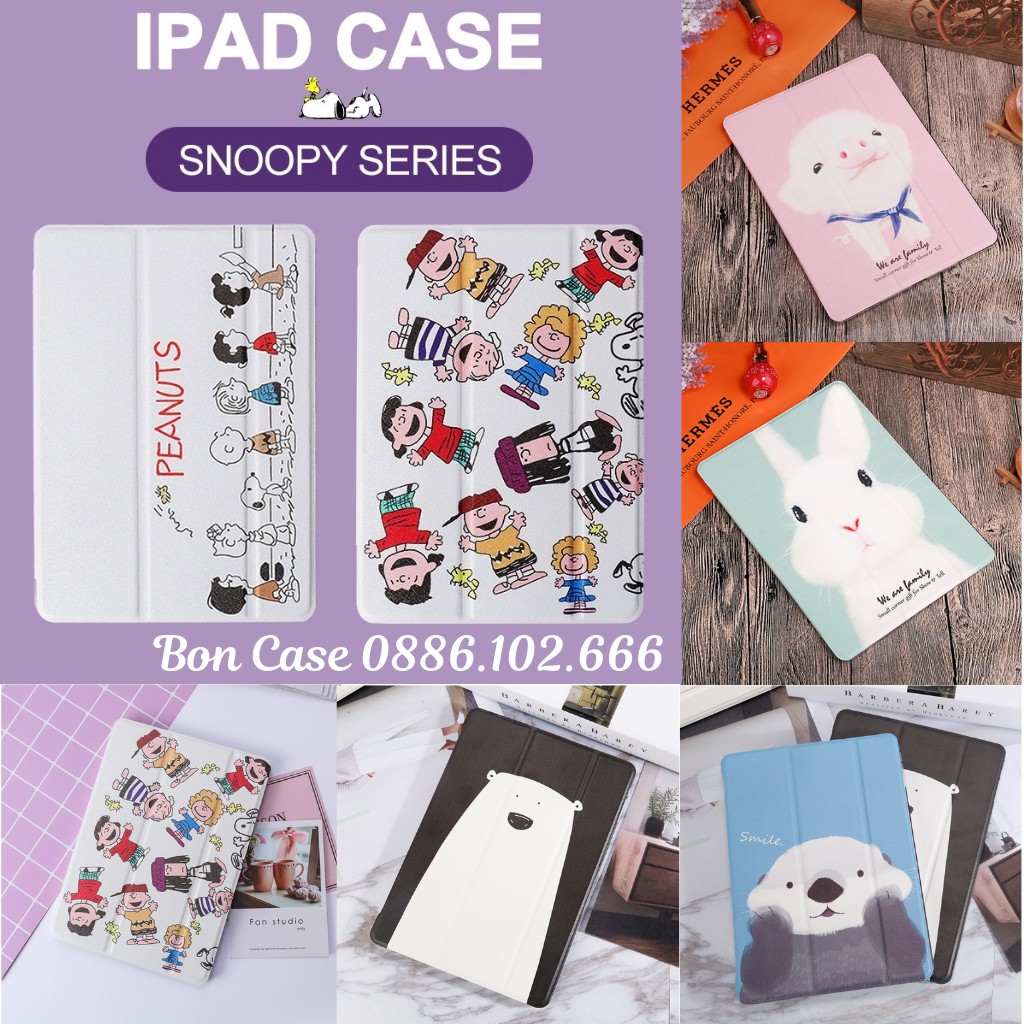 Ốp ipad silicon Snoopy ốp ipad Air 2-1 - Gen 5-6-7-8-9 - Pro 10.5-Air3...BON CASE