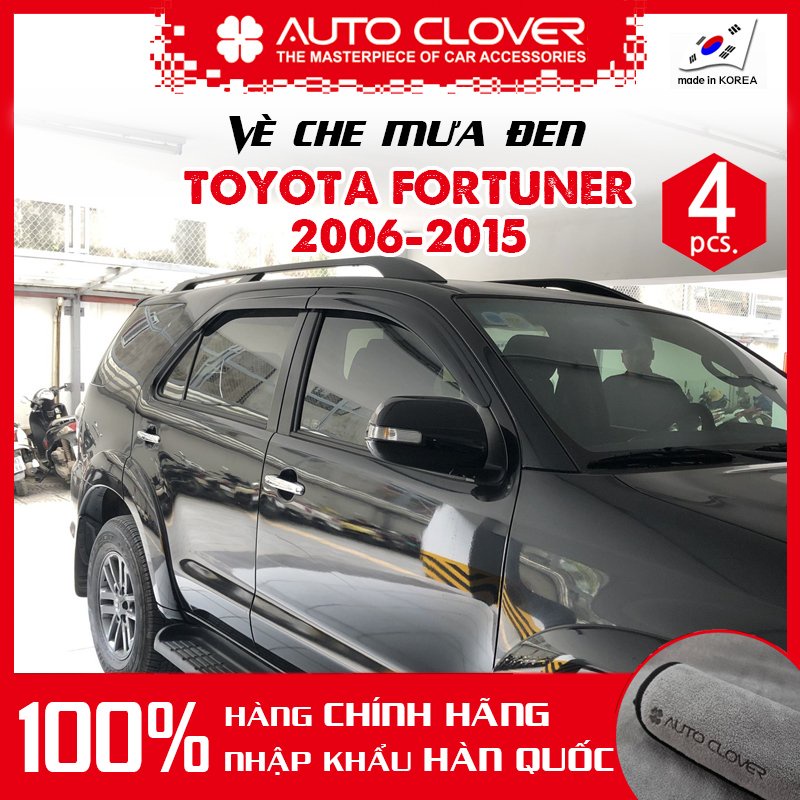 Vè che mưa đen Toyota Fortuner 2006-2015 - Chính hãng Auto Clover Hàn Quốc