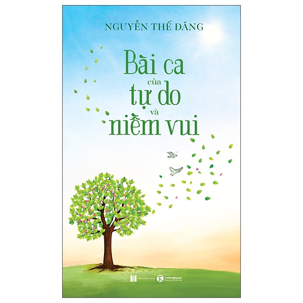 Sách - Bài Ca Của Tự Do Và Niềm Vui - 8935280911970
