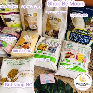 Các loại bột hữu cơ ăn dặm cho bé từ 6m +: bột mì, bột năng, bột bắp, bột gạo, nếp, tinh bắp, vụn dừa