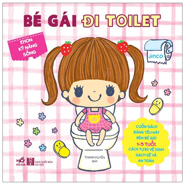 Sách Ehon Kỹ Năng Sống - Bé Gái Đi Toilet  - Tái Bản