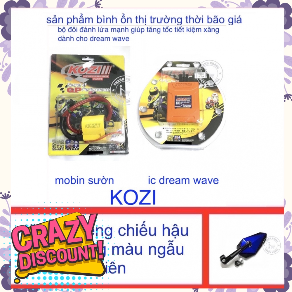 Combo mobin sườn và ic độ kozi  DREAM,WAVE  tặng kiếng chiếu hậu kim cương  thanh khang 006000944 006000943 006000628 .