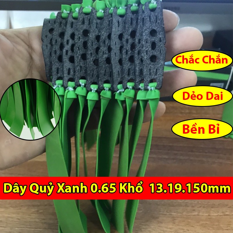 Dây Ná Cao Su Quỷ Xanh 0.65mm Khổ 13 x 19 x 150mm