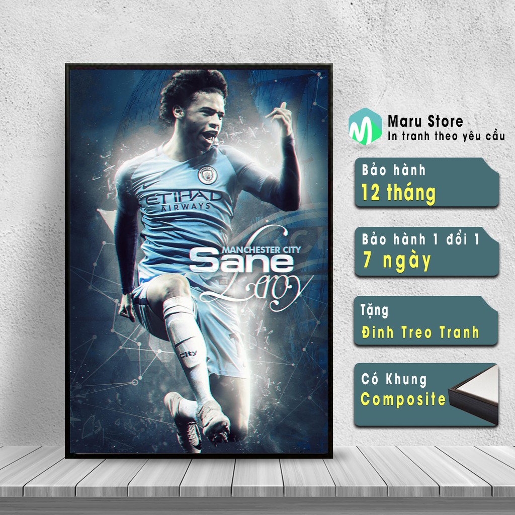 Tranh Treo Tường Leroy Sane, Có Khung Composite, Bảo hành 2 năm