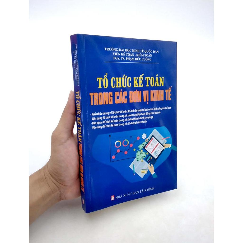 Sách Tổ Chức Kế Toán Trong Các Đơn Vị Kinh Tế