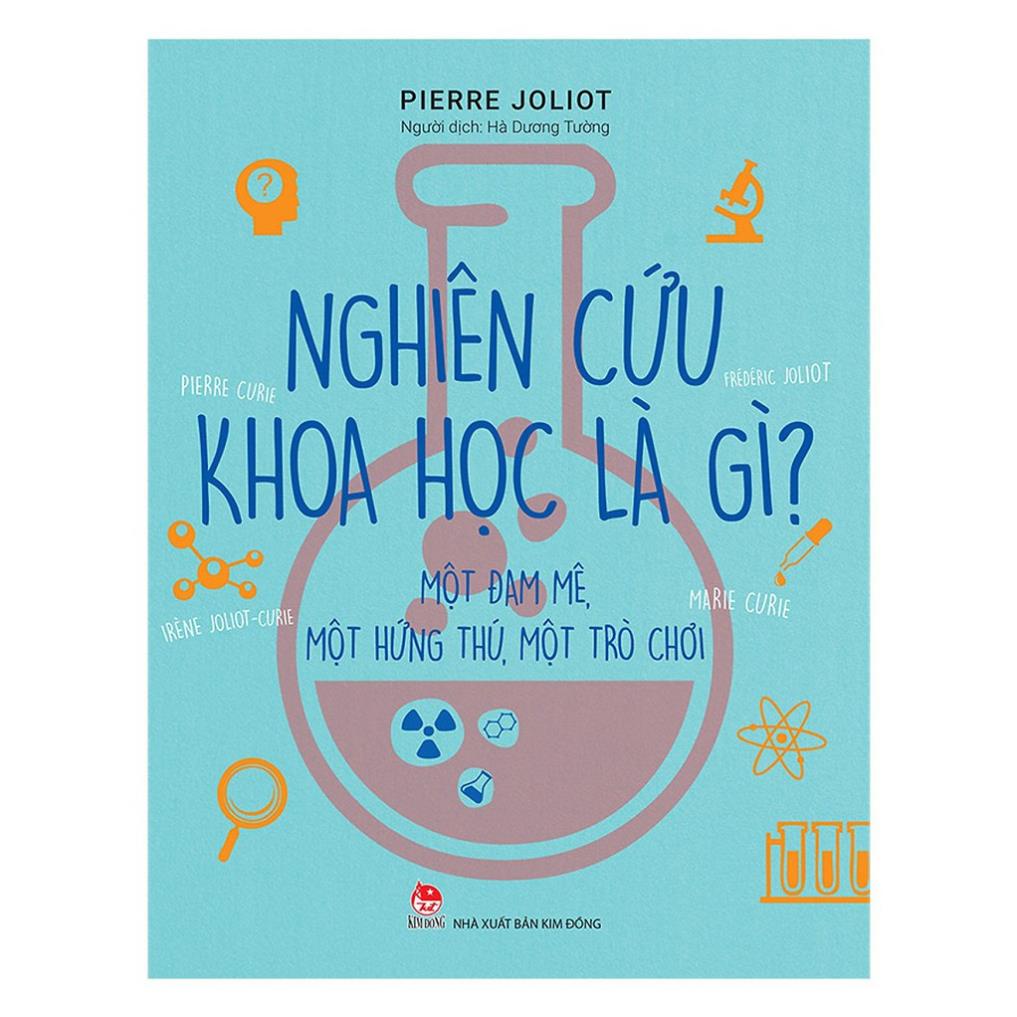 Sách - Nghiên Cứu Khoa Học Là Gì? - NXB Kim Đồng