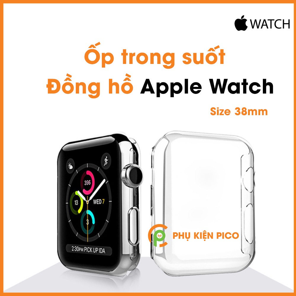 Ốp đồng hồ Apple Watch Series 1/2/3/4/5 Silicon dẻo trong suốt bản 38/40/42/44mm