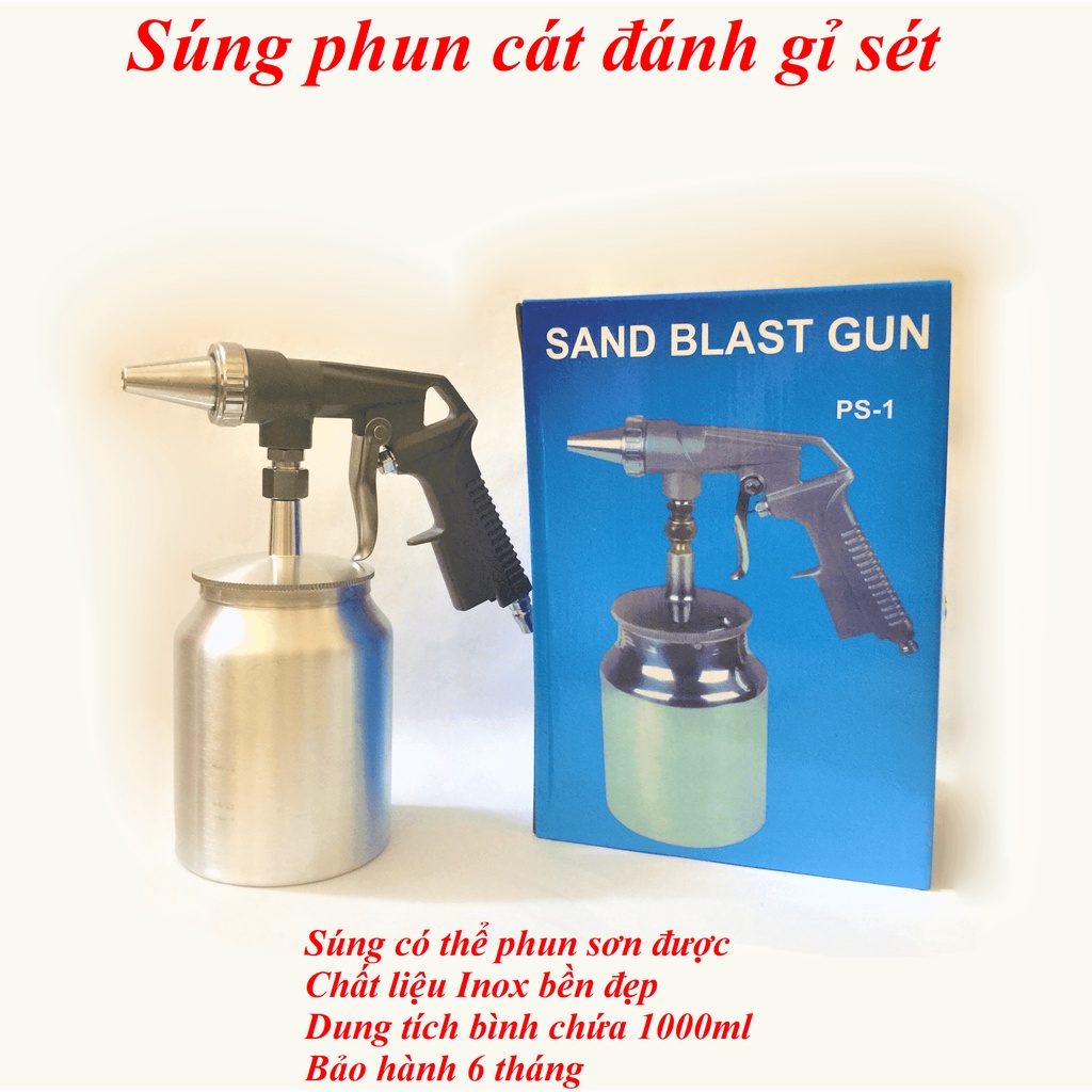 Máy phun cát đánh gỉ sét ( Sung phun cat ) Đài Loan - Phun được sơn, siêu bền - Lực phun mạnh - Bảo hành 6 tháng