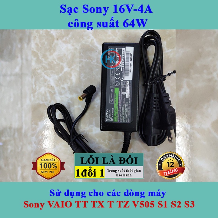 Sạc Laptop Sony 16v-4A 64W Sony VAIO TT TX T TZ V505 S1 S2 S3