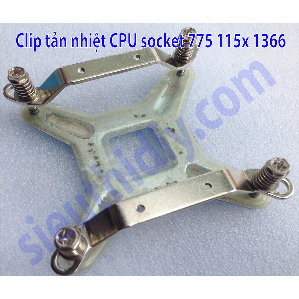 Clip tản nhiệt chíp CPU máy tính PC socket 775 115x 1366